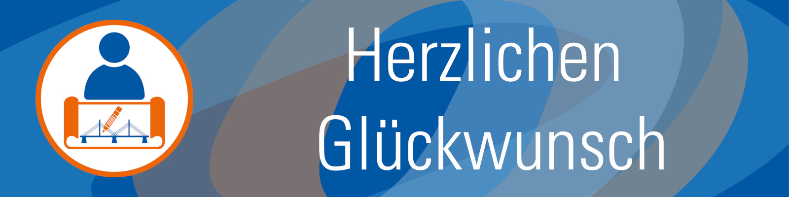 Grafikelement in Blautönen, Icon Bautechniker*in und Schriftzug "Herzlichen Glückwunsch"